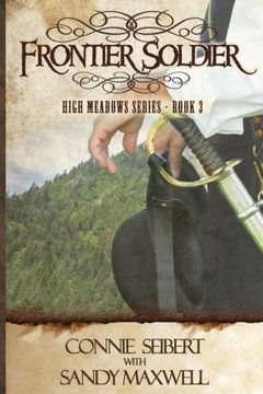 portada Frontier Soldier: High Meadows Series: Volume 3