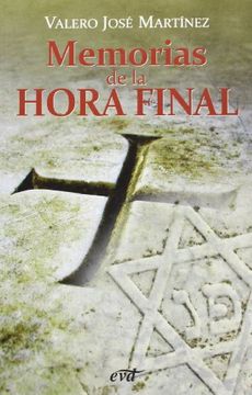 portada Memorias de la hora final (Palabra y Vida) (in Spanish)