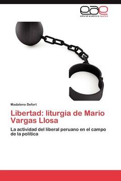 portada libertad: liturgia de mario vargas llosa (in English)