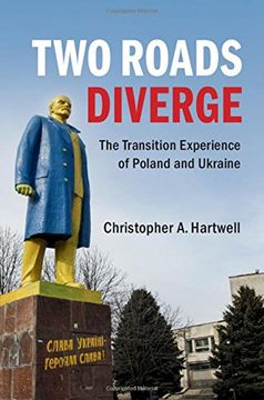portada Two Roads Diverge: The Transition Experience of Poland and Ukraine
