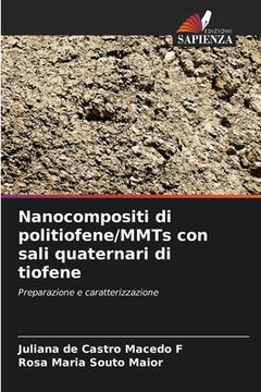 portada Nanocompositi di politiofene/MMTs con sali quaternari di tiofene (in Italian)