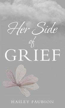 portada Her Side of Grief (en Inglés)
