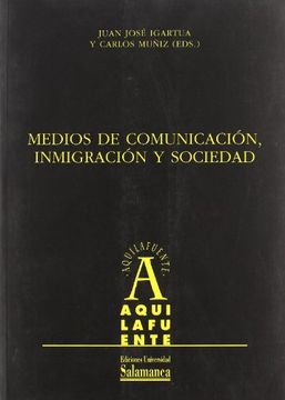 portada Medios de Comunicación, Inmigración y Sociedad (Aquilafuente)