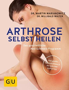 portada Arthrose: Aktiv Gegen den Schmerz (gu Einzeltitel Gesundheit/Fitness/Alternativheilkunde) (in German)