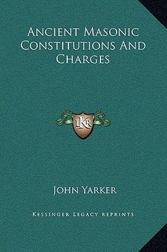 portada ancient masonic constitutions and charges (in English)