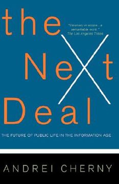 portada the next deal: the choice revolution and the new responsibility