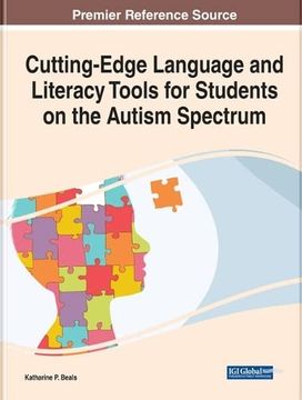 portada Cutting-Edge Language and Literacy Tools for Students on the Autism Spectrum (en Inglés)