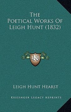 portada the poetical works of leigh hunt (1832) (en Inglés)