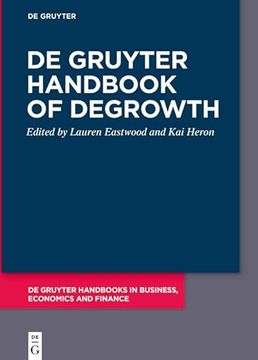 portada De Gruyter Handbook of Degrowth (de Gruyter Handbooks in Business, Economics and Finance) (en Inglés)