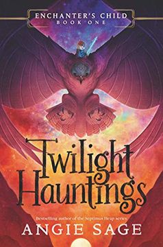 portada Enchanter's Child, Book One: Twilight Hauntings 