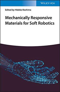 portada Mechanically Responsive Materials for Soft Robotics (en Inglés)