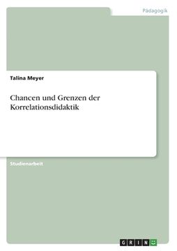 portada Chancen und Grenzen der Korrelationsdidaktik (en Alemán)