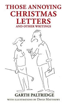 portada Those Annoying Christmas Letters and Other Writings (en Inglés)