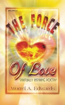 portada The Force of Love: Spiritually Inspiring Poetry