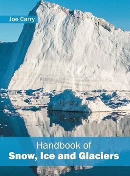 portada Handbook of Snow, ice and Glaciers (en Inglés)