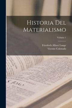 portada Historia del Materialismo; Volume 1
