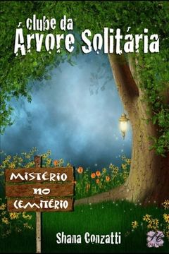 portada Clube da Árvore Solitária (en Portugués)
