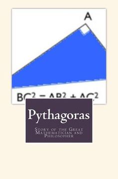 portada Pythagoras: Story of the Great Mathematician and Philosopher (en Inglés)