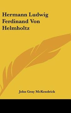 portada hermann ludwig ferdinand von helmholtz (in English)