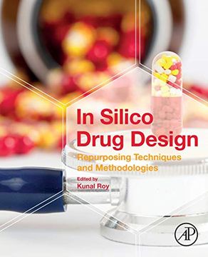 portada In Silico Drug Design: Repurposing Techniques and Methodologies (in English)