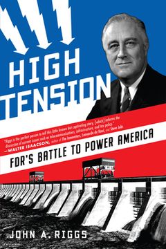 portada High Tension: Fdr's Battle to Power America (en Inglés)