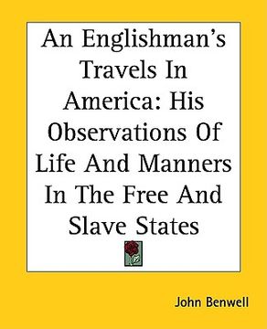 portada an englishman's travels in america: his observations of life and manners in the free and slave states