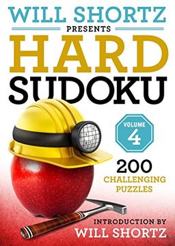 portada Will Shortz Presents Hard Sudoku Volume 4: 200 Challenging Puzzles (in English)