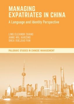 portada Managing Expatriates in China: A Language and Identity Perspective (en Inglés)