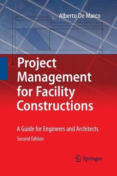 portada Project Management for Facility Constructions: A Guide for Engineers and Architects (en Inglés)