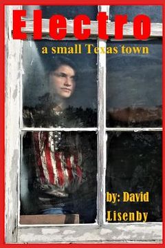 portada Electro: a small Texas town (en Inglés)