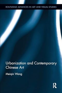 portada Urbanization and Contemporary Chinese art (en Inglés)