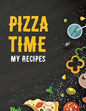 portada Pizza Time: My Recipes 