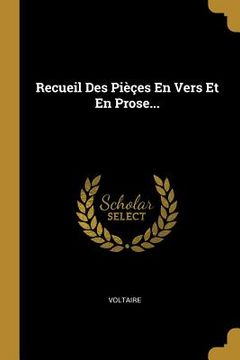portada Recueil Des Pièçes En Vers Et En Prose... (en Francés)