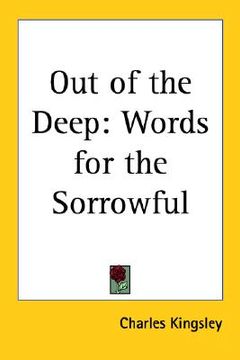 portada out of the deep: words for the sorrowful (en Inglés)