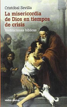 portada La misericordia de Dios en tiempos de crisis: Meditaciones bíblicas