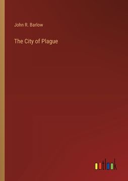 portada The City of Plague (en Inglés)