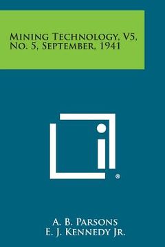 portada Mining Technology, V5, No. 5, September, 1941 (en Inglés)