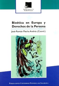portada Bioã©Tica en Europa y Derechos de la Persona: Contiene cd (Monografã­As y Ensayos) (in Spanish)