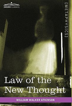 portada law of the new thought: a study of fundamental principles and their application