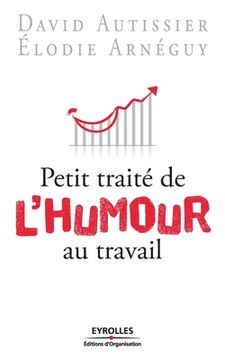 portada Petit traité de l'humour au travail (en Francés)