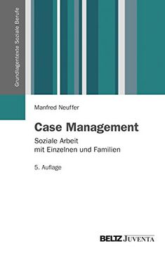 portada Case Management: Soziale Arbeit mit Einzelnen und Familien (Grundlagentexte Soziale Berufe) (en Alemán)