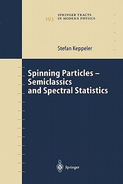 portada spinning particles - semiclassics and spectral statistics (en Inglés)