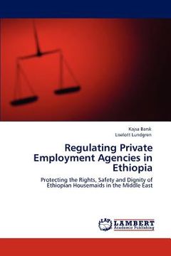 portada regulating private employment agencies in ethiopia (en Inglés)