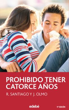 portada Prohibido Tener Catorce Años (in Spanish)