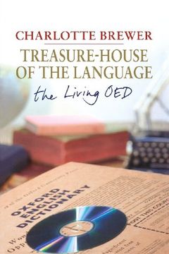 portada Treasure-House of the Language: The Living Oed