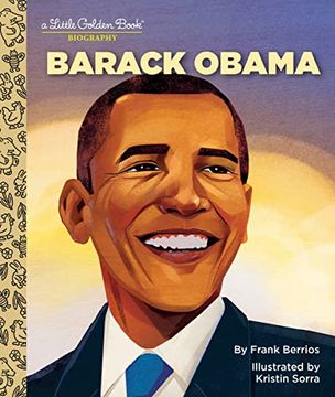 portada Barack Obama: A Little Golden Book Biography (en Inglés)
