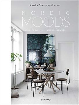 portada Nordic Moods: A Guide to Successful Interior Decoration (en Inglés)