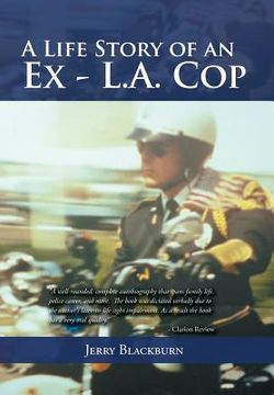 portada A Life Story of an Ex - L.A. Cop (en Inglés)