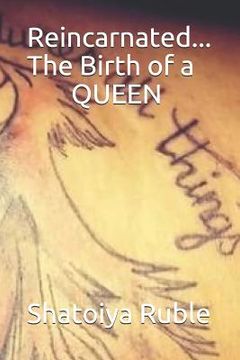 portada Reincarnated... the Birth of a Queen (en Inglés)
