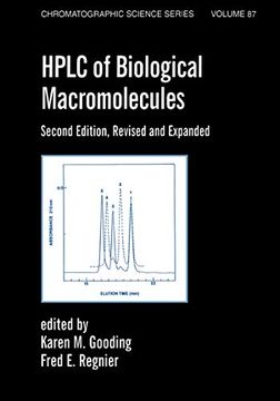 portada Hplc of Biological Macro- Molecules, Revised and Expanded (Chromatographic Science Series) (en Inglés)